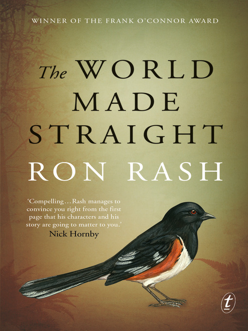 Title details for The World Made Straight by Ron Rash - Available